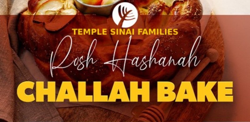 Temple Sinai Families Pre Rosh Hashanah Challah Bake